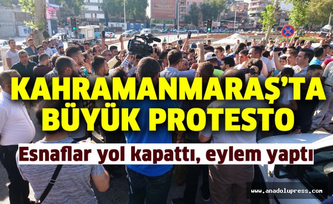 Kahramanmaraş'ta ensaflar yol kapattı, eylem yaptı