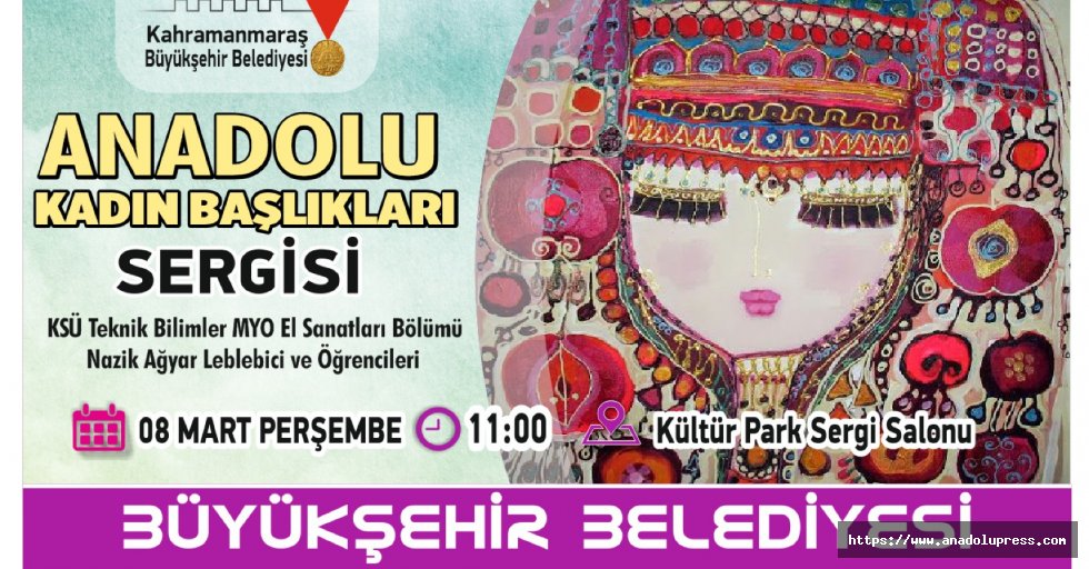 Anadolu Kadın Başlıkları Sergisi