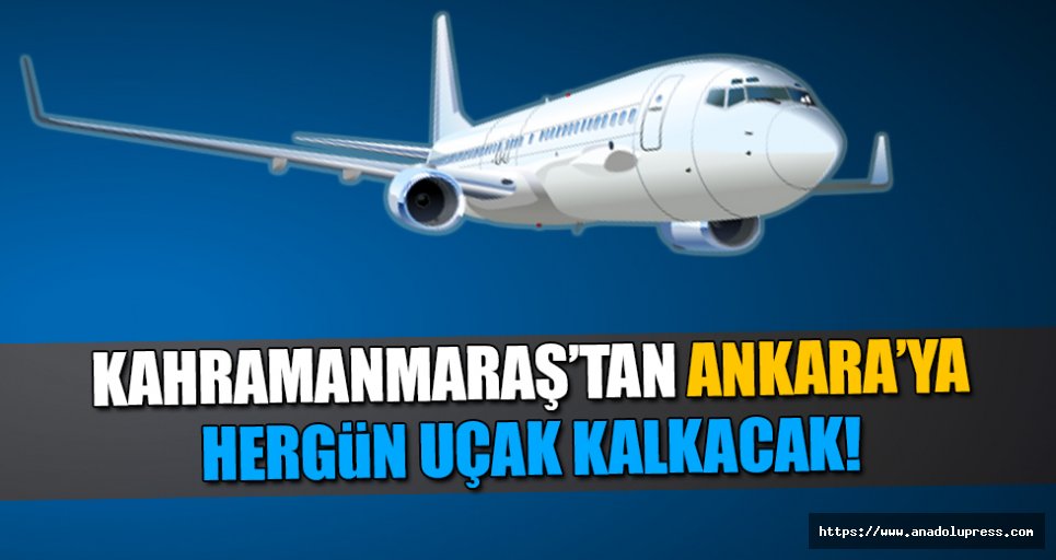 Ankara’ya her gün uçak kalkacak!