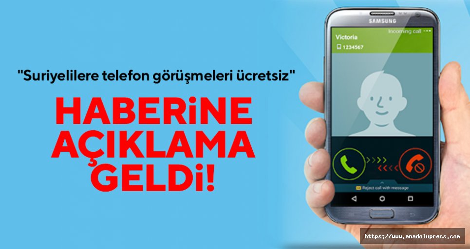"Suriyelilere telefon görüşmeleri ücretsiz" haberine açıklama geldi!