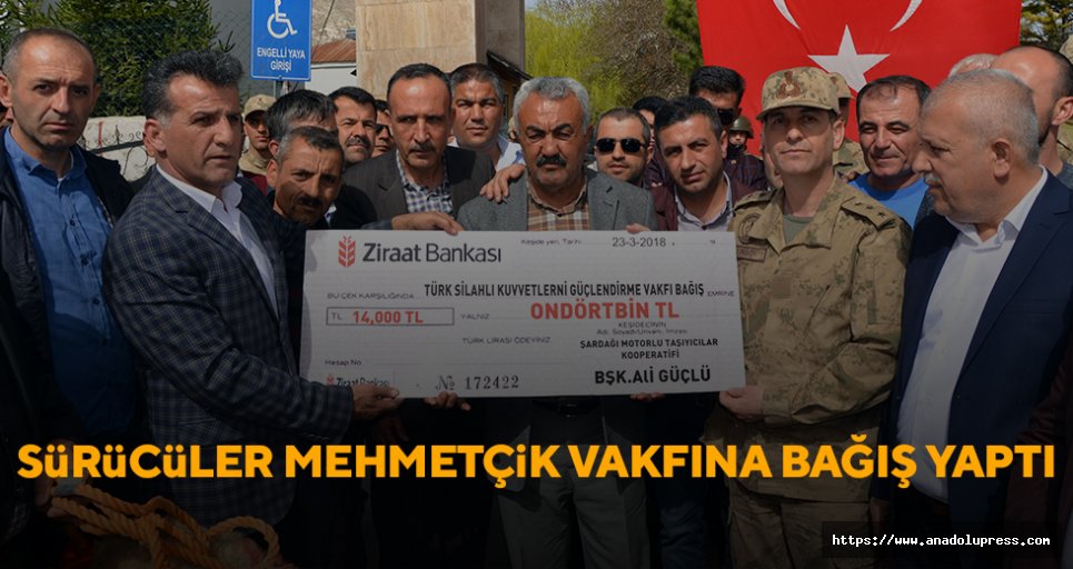 Sürücüler, Mehmetçik Vakfı'na da 14 bin lira bağışta bulundu