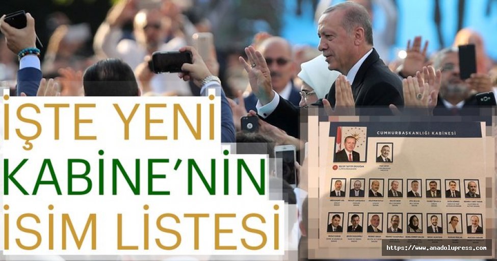 Başkan Erdoğan Yeni Kabine'yi açıkladı | İşte Yeni Kabine'nin ilk isimleri