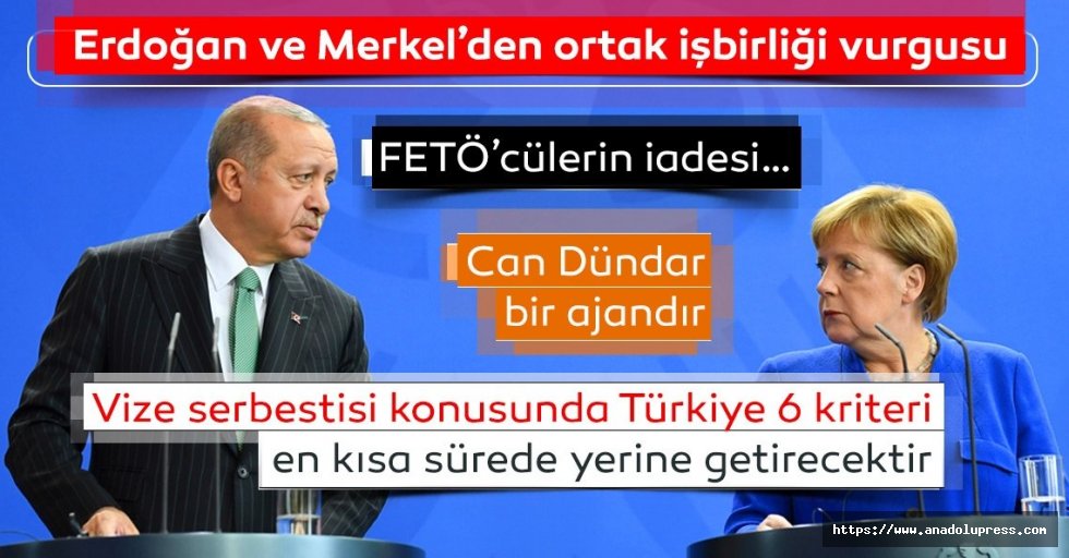 Başkan Erdoğan ve Merkel'den ortak açıklama