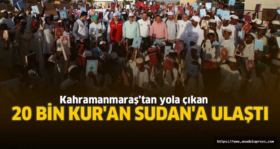 20 Bin Kur'an Sudan'a Ulaştı