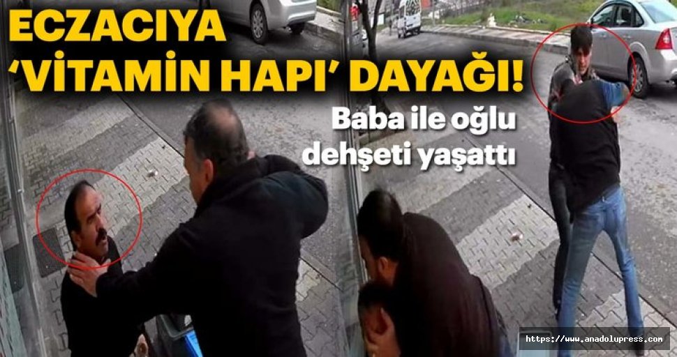 İstanbul Sultanbeyli'de eczacıya 'vitamin hapı' dayağı