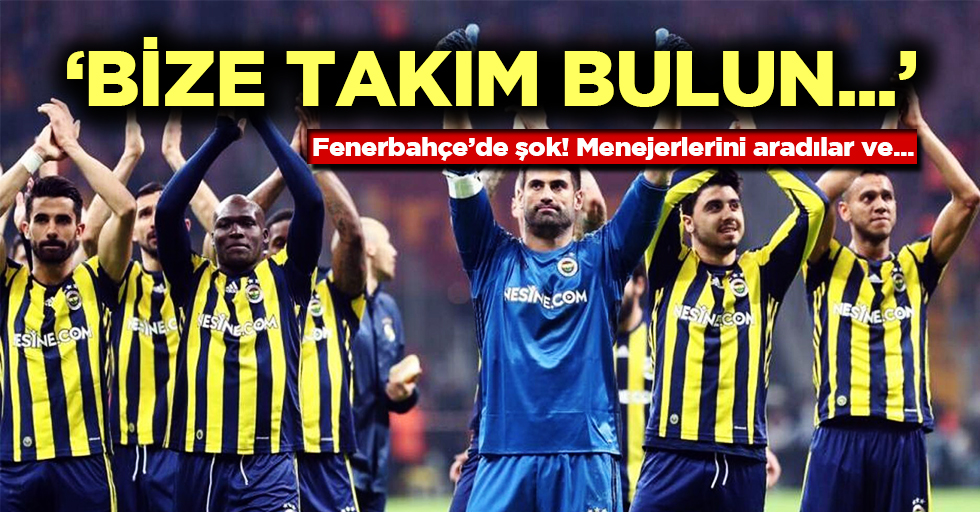 'Fenerbahçeli birçok futbolcu takımdan ayrılmak istiyor'