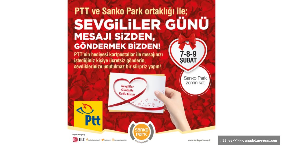 Sanko Park’ta Sevgililer Günü Mesajı Sizden, Göndermek Ptt’den