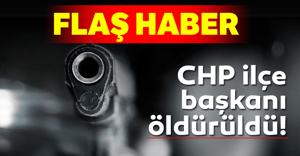 CHP'nin Oğuzeli İlçe Başkanı İlhan Keskinsoy öldürüldü