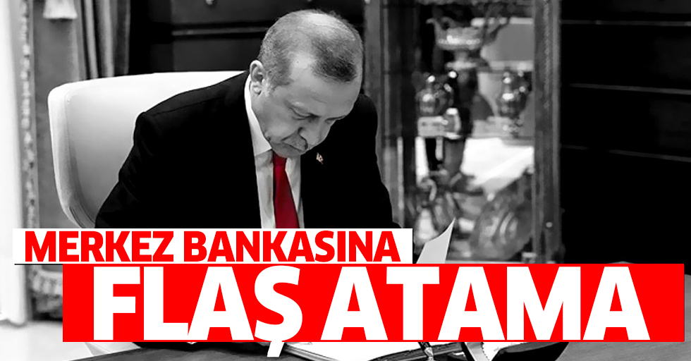 Cumhurbaşkanı Atama kararı Resmi Gazete'de