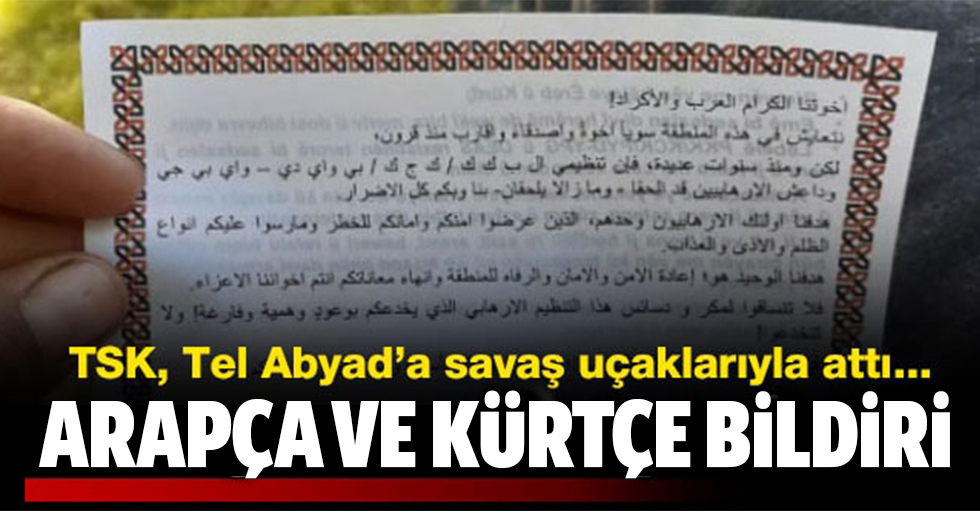 TSK, Barış Harekatı Bölgesi'ne Kürtçe ve Arapça bildiri attı