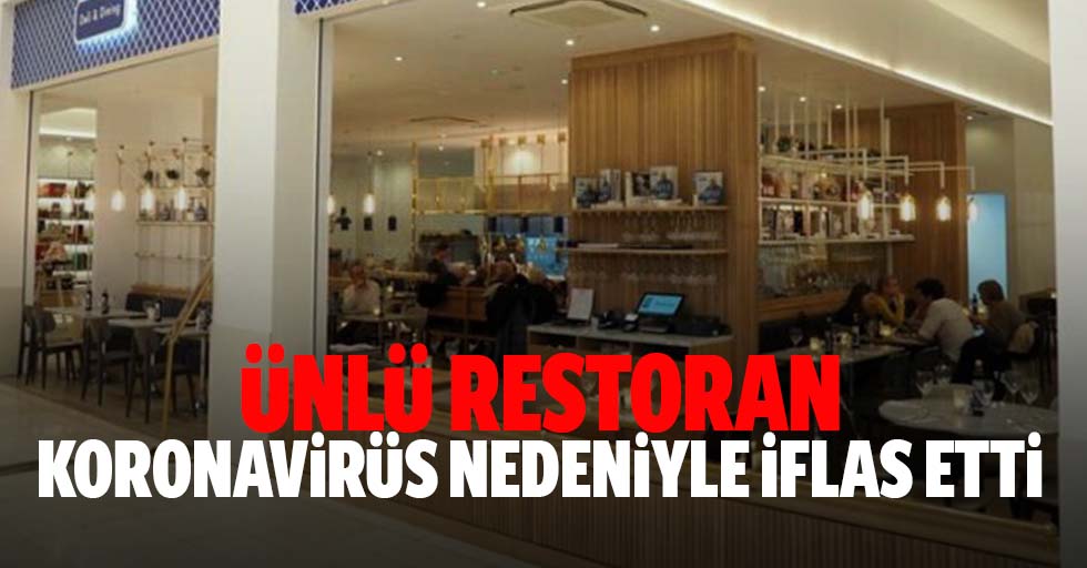 Restoran Zinciri Koronavirüs Nedeniyle İflas Etti
