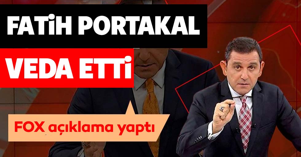 Fatih Portakal’ın istifasına ilişkin FOX TV’den flaş açıklama