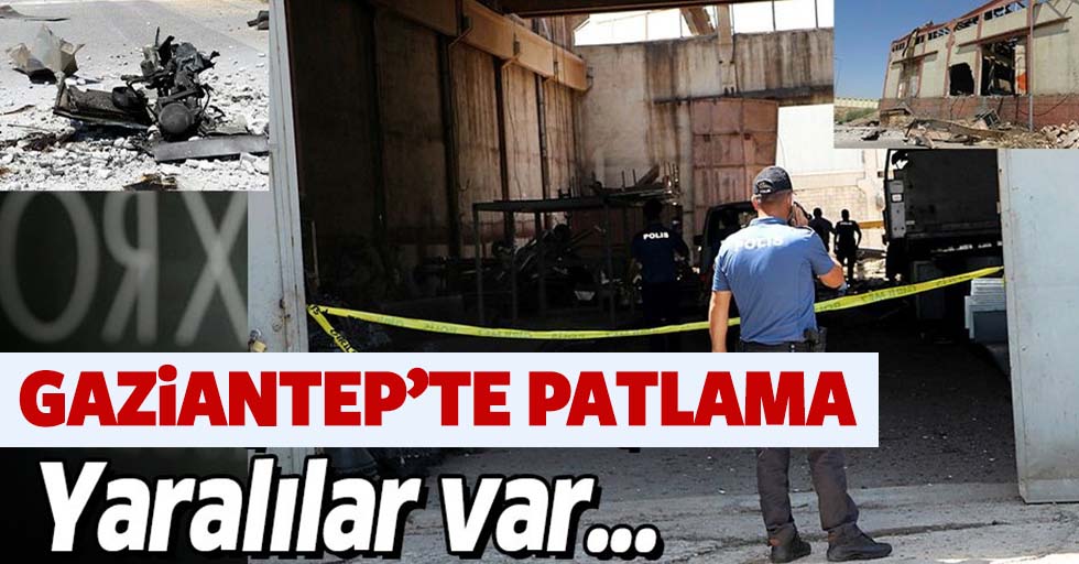 Gaziantep’te fabrikada patlama, 7 yaralı