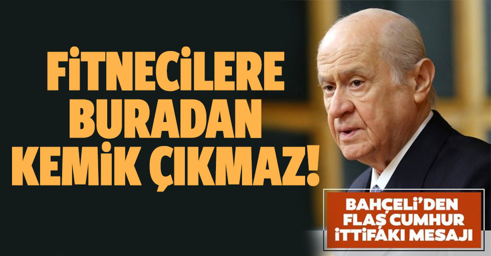 MHP Lideri Bahçeli'den çok net Cumhur İttifakı mesajı: AK Parti ve MHP iki kahraman millet eseridir