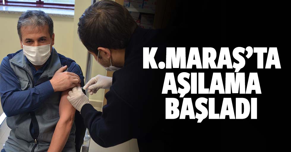 Kahramanmaraş'ta Coronavac Aşısı Sağlık Çalışanlarına Uygulanmaya Başladı
