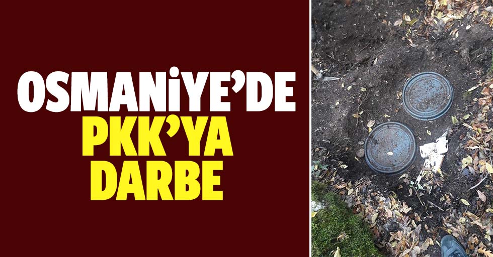 Osmaniye'de PKK'lı teröristlere ait patlayıcı, mühimmat ve yaşam malzemeleri bulundu