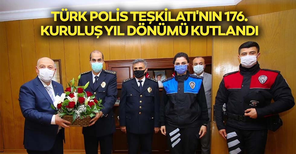 Türk polis teşkilatı'nın 176. kuruluş yıl dönümü kutlandı