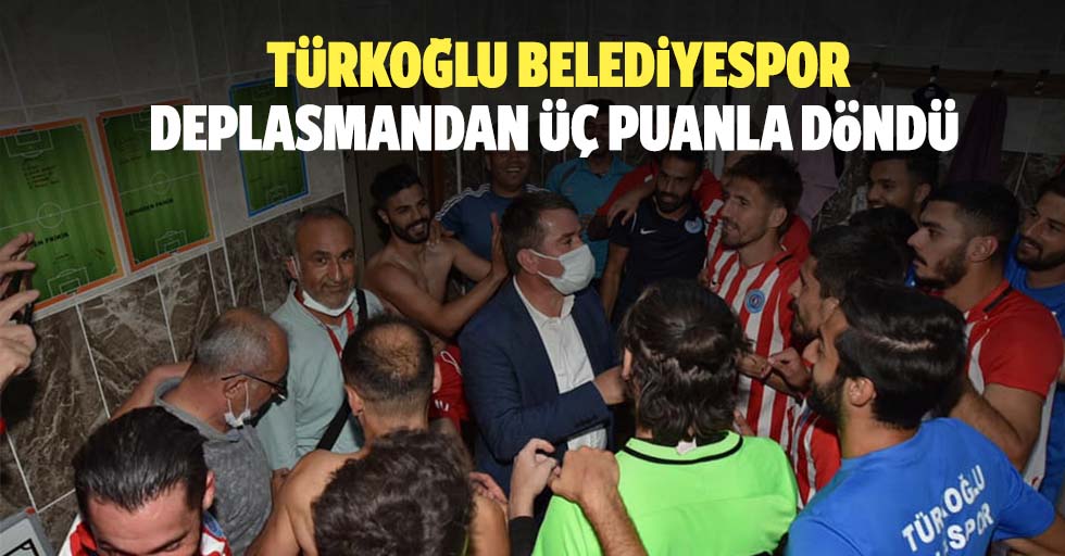 Türkoğlu Belediyespor, Deplasmandan 3 Puanla Döndü