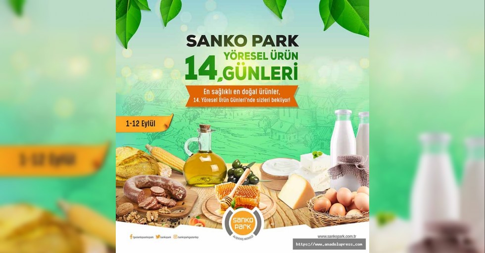 SANKO park yöresel ürün günleri