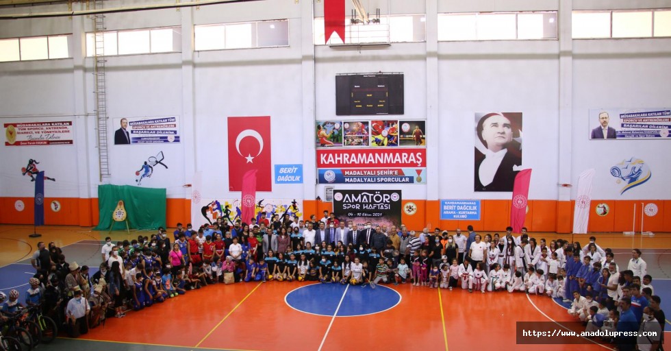 Kahramanmaraş’ta Amatör Spor Haftası Açılış Töreni Gerçekleşti