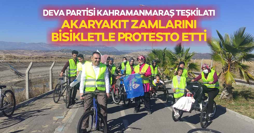 Deva Partisi Kahramanmaraş Teşkilatı Akaryakıt Zamlarını Bisikletle Protesto Etti