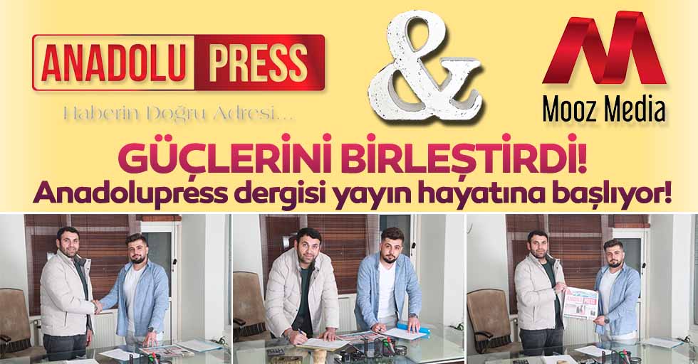 Anadolupress dergisi yayın hayatına başlıyor!