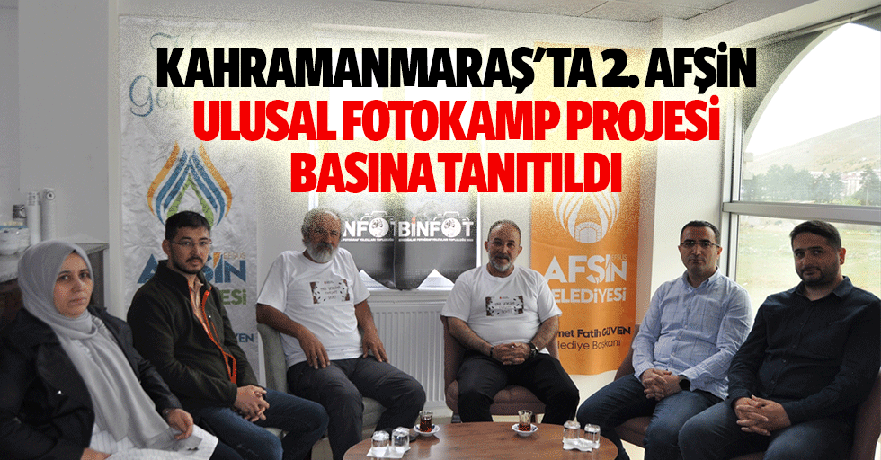 Kahramanmaraş'ta 2. Afşin ulusal fotokamp projesi basına tanıtıldı