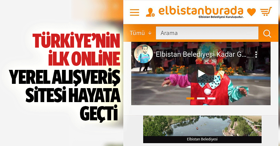 Türkiye’nin İlk Online Yerel Alışveriş Sitesi Hayata Geçti