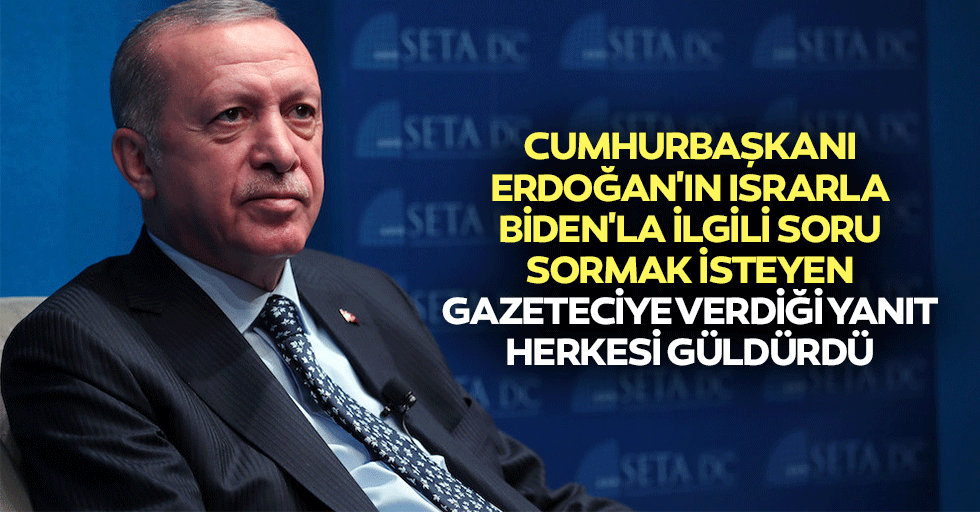 Cumhurbaşkanı Erdoğan'ın Israrla Biden'la İlgili Soru Sormak İsteyen Gazeteciye Verdiği Yanıt Herkesi Güldürdü