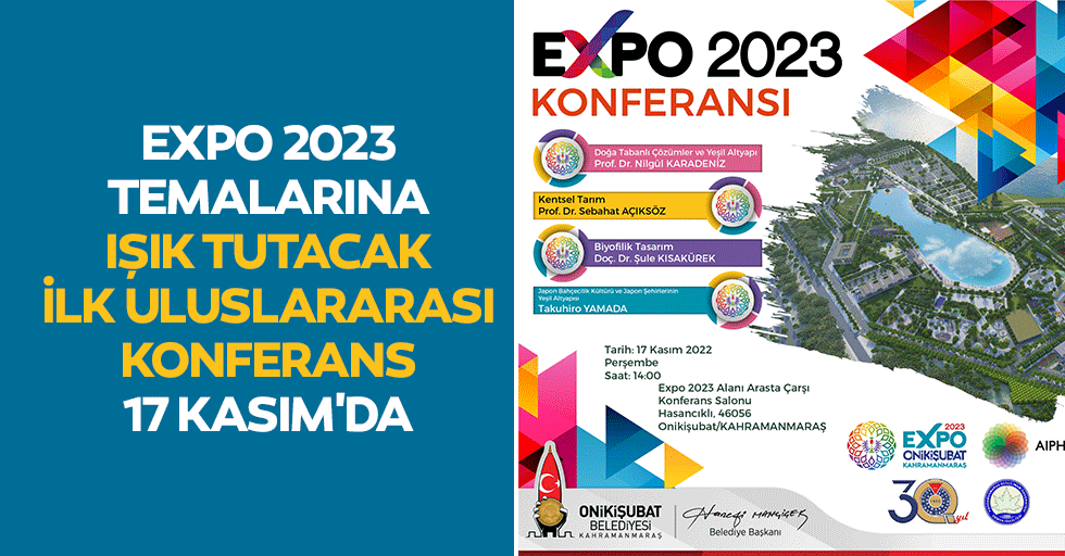 Expo 2023 Temalarına Işık Tutacak İlk Uluslararası Konferans 17 Kasım'da