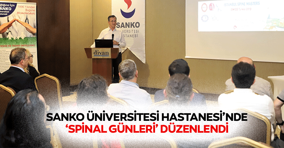 Sanko Üniversitesi Hastanesi’nde ‘Spinal Günleri’ Düzenlendi