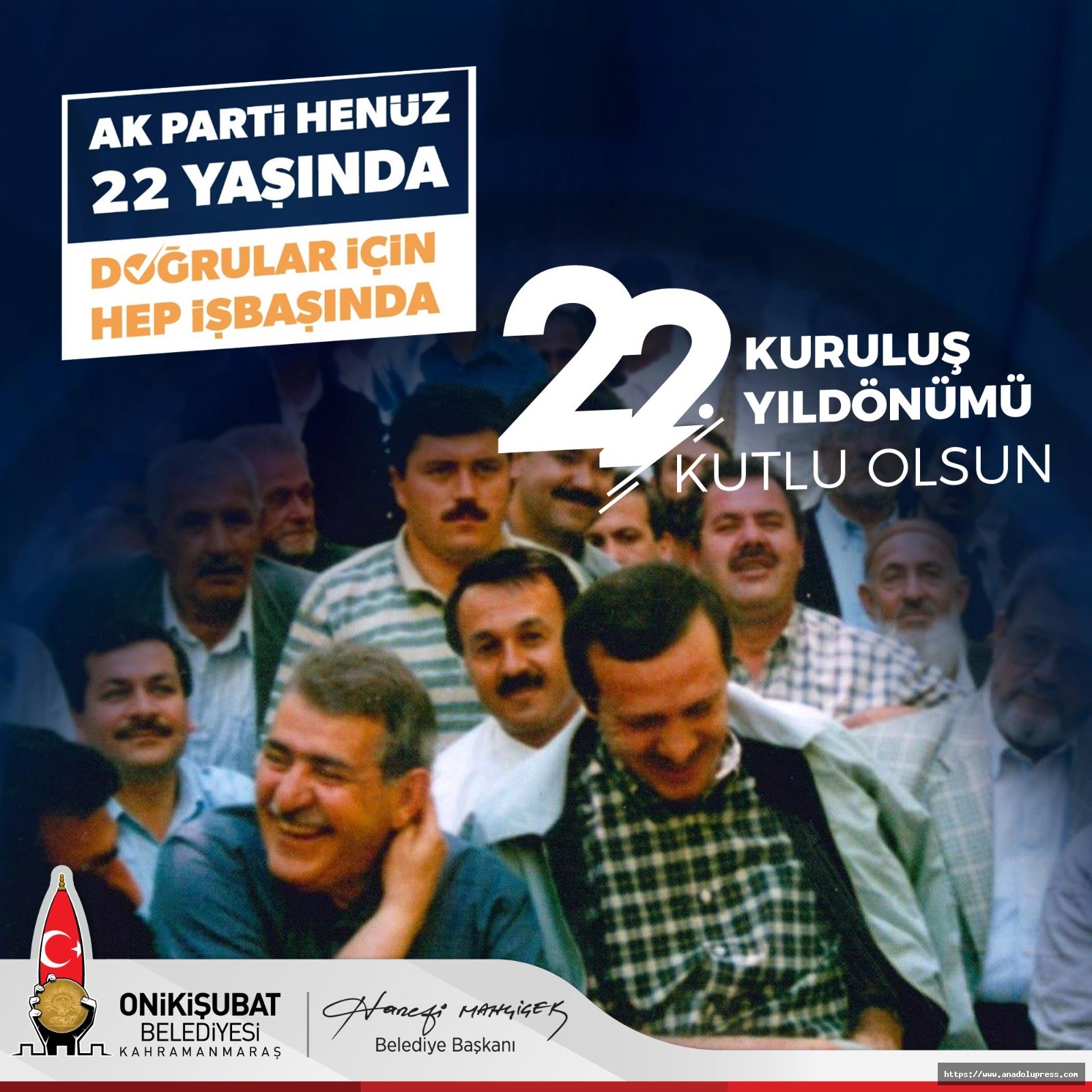 Başkan Mahçiçek; “İlk kıvılcımı Kahramanmaraş’tan atılan AK Parti’miz 22 yaşında”