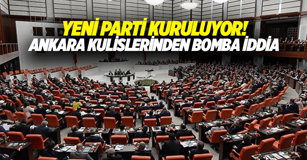 Yeni parti kuruluyor! Ankara kulislerinden bomba iddia