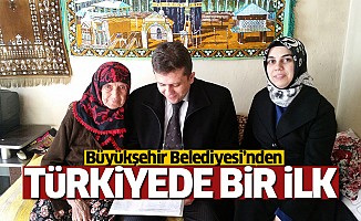 Büyükşehir Belediyesi'nden, Türkiye'de bir ilk