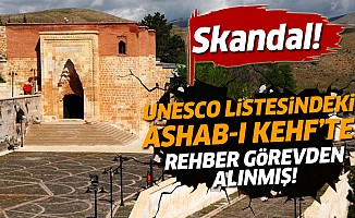 UNUESCO listesindeki ASHAB-I KEHF’TE rehber yok!