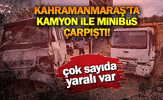Kahramanmaraş'ta trafik kazası... çok sayıda yaralı var!