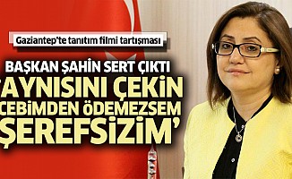 Gaziantep’te 220 bin liralık tanıtım filmi tartışması