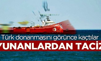 Yunan savaş gemisinden Türk araştırma gemisine taciz