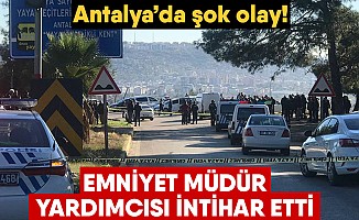 Antalya emniyet müdür yardımcısı intihar etti!