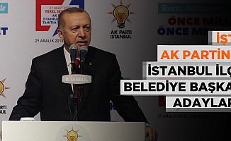 Başkan Erdoğan İstanbul adaylarını açıkladı!