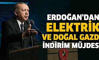 Erdoğan'dan Elektrik Ve Doğal Gazda İndirim Müjdesi