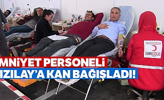 Emniyet personeli Kızılay’a kan bağışladı!