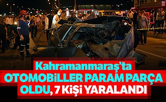 Kahramanmaraş'ta trafik kazası: 2'si ağır 7 yaralı