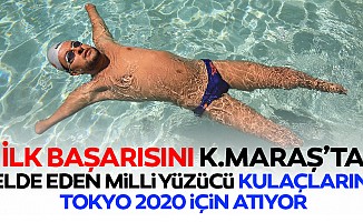İlk Başarısını Kahramanmaraş’ta Elde Eden Milli Yüzücü Kulaçlarını Tokyo 2020 için Atıyor