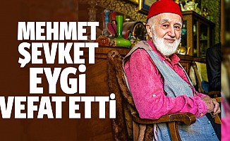 Mehmet Şevket Eygi Vefat Etti