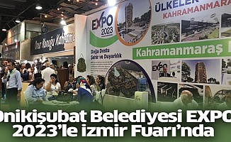 Onikişubat Belediyesi Expo 2023’le İzmir Fuarı’nda