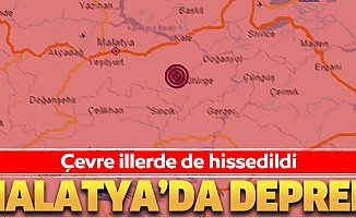 Malatya deprem ile sallandı! Diyarbakır ve Elazığ'da da hissedildi