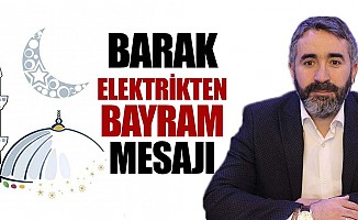 Barak Elektrikten Bayram Mesajı