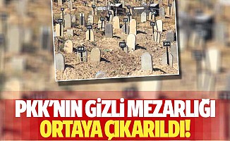 PKK'nın gizli mezarlığı ortaya çıkarıldı!
