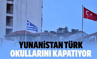 Yunanistan Türk Okullarını Kapatıyor